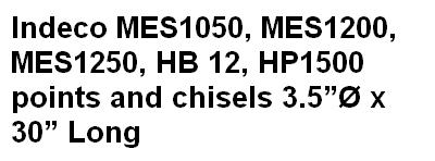 Indeco MES1050, MES1200, MES1250, HB 12, HP1500 points and chisels