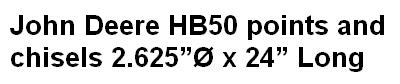 John Deere HB50 points and chisels