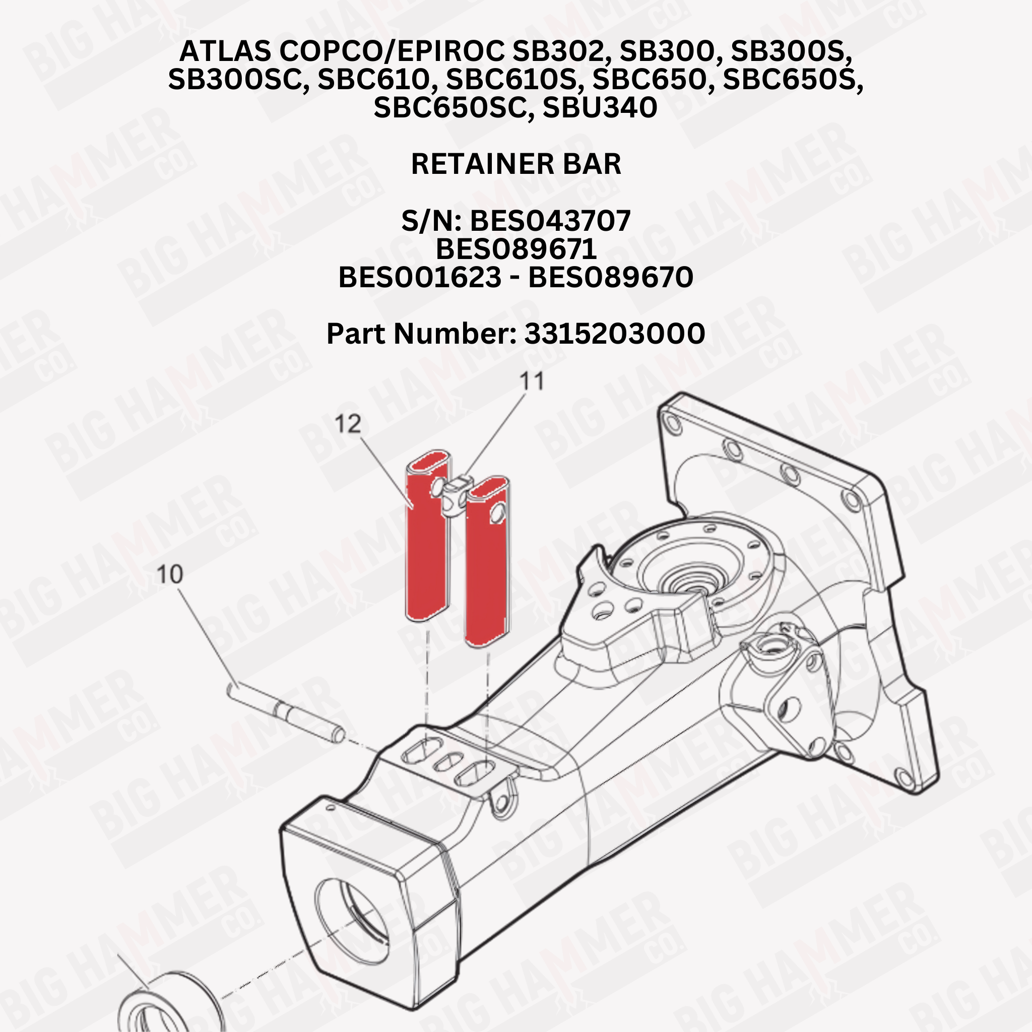 Atlas Copco/Epiroc SB300, SB300S, SB300SC, SB302, SBU340, SBC610, SBC610S, SBC650, SBC650S, SBC650SC Retainer Bar