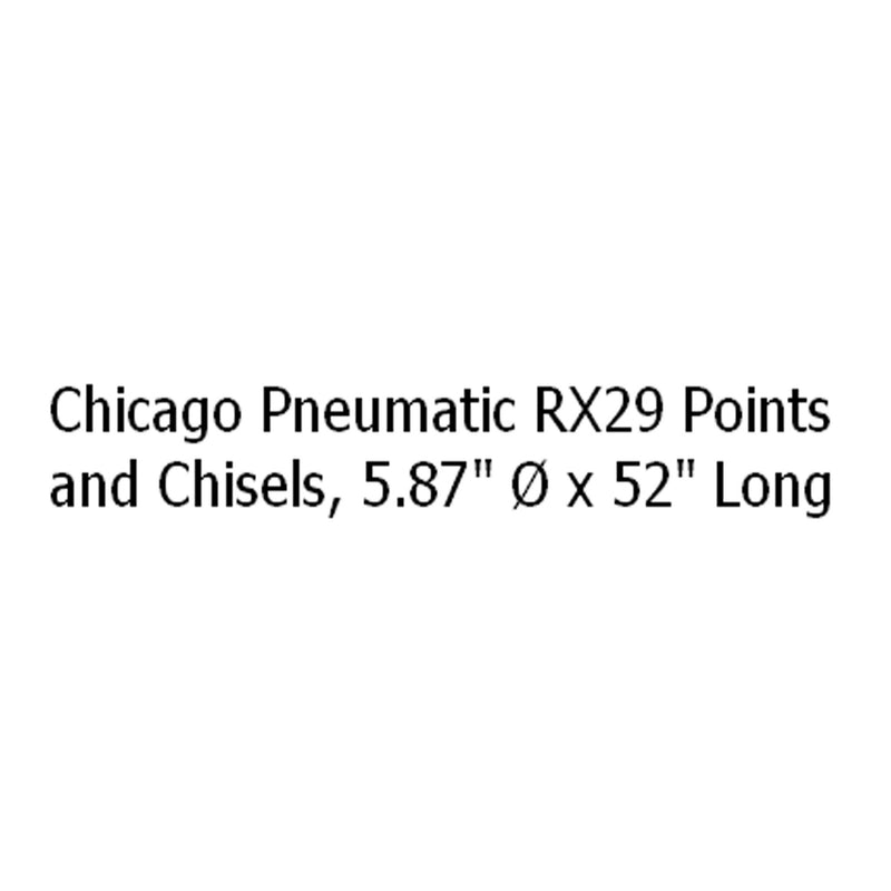 Chicago Pneumatic RX29 points and chisels