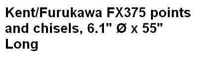 Kent/Furukawa FX375 points and chisels