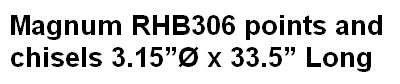 Magnum RHB306 points and chisels